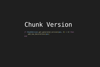 Chunk Version