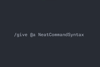 Better Commands