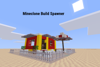 Mineclone Build Spawner