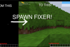 Spawn Fixer